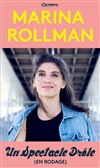 Marina Rollman dans Un spectacle drôle | En rodage - 