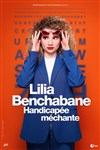 Lilia Benchabane dans Handicapée Méchante - 
