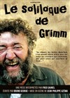 Fred Saurel dans Le soliloque de Grimm - 