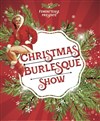 Christmas Burlesque Show - 
