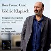 Cédric Klapisch | Hors Promo Ciné - 