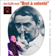 Alain Villers chante Brel - 