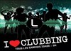 I love clubbing - 