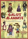 Salut Jeannot - 