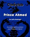 Cinéclub : Prince Ahmed - 