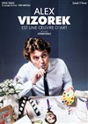 Alex Vizorek dans Alex Vizorek est une oeuvre d'art - 