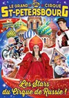 Le Cirque de Saint Petersbourg dans Le cirque des Tzars | Montceau les Mines - 