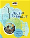 Festival Brut de Fabrique | Jour 2 - 
