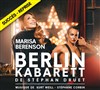 Berlin Kabarett | avec Marisa Berenson - 