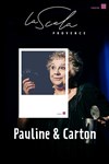 Pauline & Carton - 