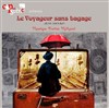 Le Voyageur sans bagage | avec sa musique de scène : la Suite - 