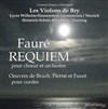 Requiem opus 48 pour choeur et orchestre de Gabriel Fauré - 