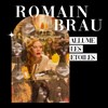 Romain Brau allume les Étoiles - 