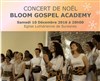 Concert de Noël | Bloom Gospel Academy - 