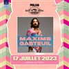 Maxime Gasteuil dans Retour aux sources | Fréjus Festival Back To The Arena - 