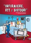 Infirmière, RTT et bistouri - 