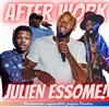 After Work Comedy avec Julien Essome - 