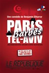 Paris Barbès Tel Aviv - 