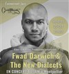 Fwad Darwich & The New Dialects - 