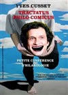 Yves Cusset dans Tractatus Philo-Comicus - 