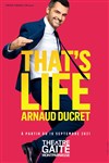 Arnaud Ducret dans That's Life - 