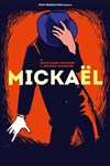 Mickaël - 