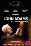 John Adams et la musique américaine - 