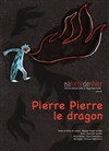 Pierre Pierre le Dragon - 