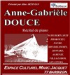 Anne-Gabrièle Douce : Récital de piano - 