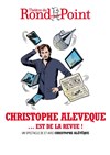 Christophe Alévêque...est de la revue ! - 