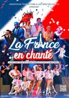 La France en Chanté - 