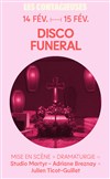 Les contagieuses : Disco funeral - 