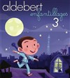 Aldebert, Enfantillages 3 - 