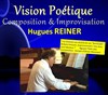 Récital de piano par Hugues Reiner - 