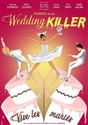 Wedding Killer ! | Spéciale Nouvel An - 