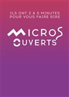 Micros ouverts - 