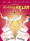 Wedding Killer ! - 