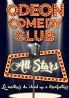 Odéon Comedy Club All Star - 