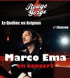Marco Ema en concert : le Quebec en Avignon - 