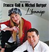 France Gall et Michel Berger, L'Hommage - 