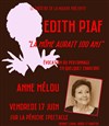 Récital : Edith Piaf, la môme aurait 100 ans - 