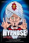 Hypnose sous (sans) contrôle - 