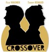 Félix Wagner et Thierry Renaud dans Crossover - 