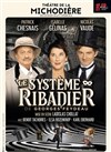 Le Système Ribadier | avec Patrick Chesnais et Isabelle Gélinas - 