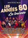 Les Années 80 - La Tournée | Lyon - 