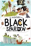 Les aventures de Black Sparow | Drôle d'aprèm - 