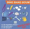 Bing bang boum - 