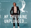 HF Thiefaine : Unplugged - 