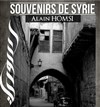 Alain Homsi | Souvenirs de syrie - 