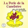 La perle de la Canebière - 